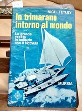 IN TRIMARANO INTORNO AL MONDO