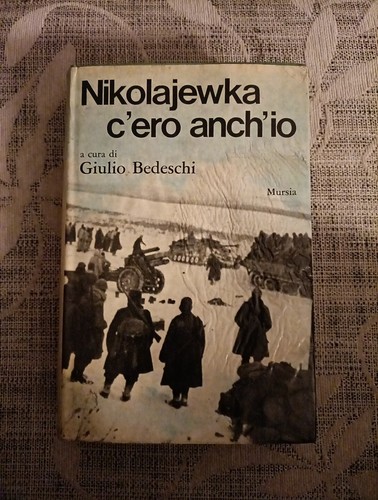 Nikolajewka ero anch - nikolajewka, anch'io
