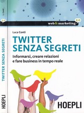 Twitter senza segreti. Libro
