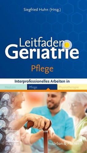Leitfaden geriatrie pflege - leitfaden,