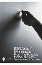 100 Artists' Manifestos: From