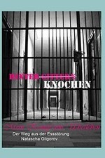 Hinter Knochen - Mein Kampf