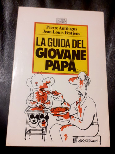 Guida del giovane papa - la, papa'
