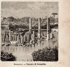 Stampa antica POZZUOLI rovine Tempio di Serapide Napoli Campania 1899 Old print