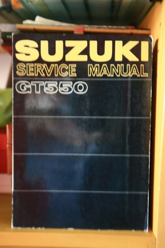 Suzuki 550 service manual - suzuki, gt