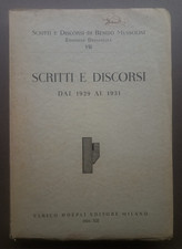 BENITO MUSSOLINI - Scritti e discorsi: dal 1929 al 1931 vol. VII 7 (Hoepli 1934)
