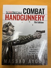 The Gun Digest Book of Combat