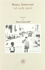 Ad occhi aperti. Immagini di