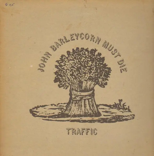 Traffic john barleycorn - john,
