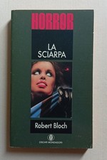 Robert Bloch LA SCIARPA Oscar