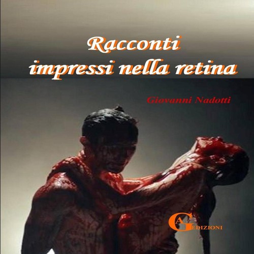 Racconti impressi nella - , retina