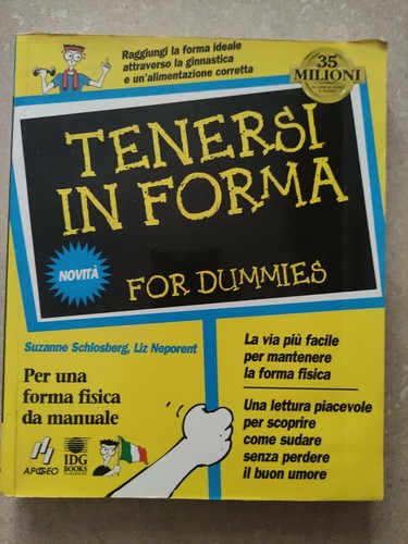 Tenersi forma for - -, dummies