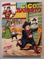 ZAGOR PRESENTA CICO BANDITO -