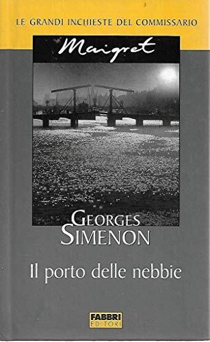 Porto delle nebbie simenon - porto,
