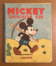 Walt Disney - MICKEY chercher d'or - Hachette 1931 - Originale ! (143G)