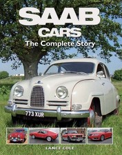 Saab Cars The Complete Story