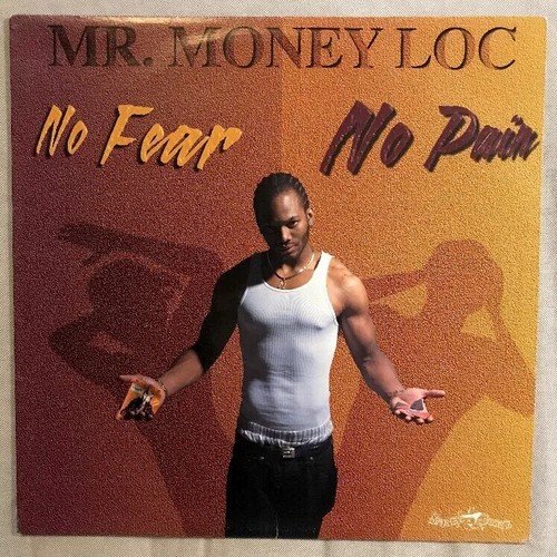 Money loc fear no - loc,