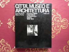 Città, museo e architettura: Il gruppo BBPR Vallecchi ed. Bonfanti e Porta  1973