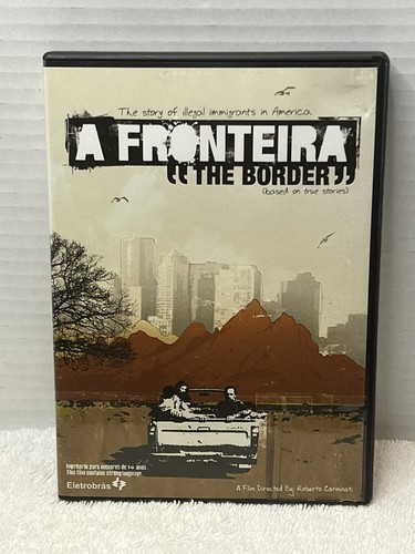 Fronteira the border - a, fronteira: