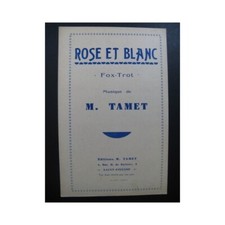 Rosa E Bianca M. Tamet