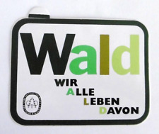 Adesivo Pubblicità Foresta Abbiamo Tutti Live Davon Schutzgemeinschaft Tedesco