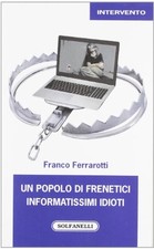 Un popolo di frenetici