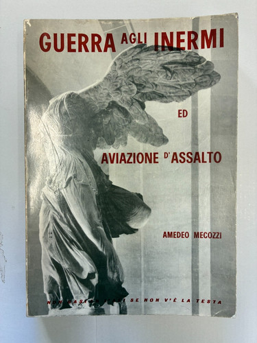 Guerra agli inermi - , ed