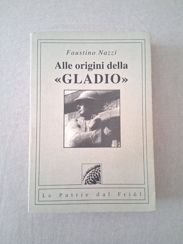 Alle origini della gladio - origini,