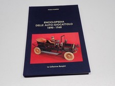 ENCICLOPEDIA DELLE AUTO GIOCATTOLO 1890 - 1940 PAOLO RAMPINI 1985 (S55)