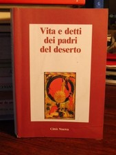 VITA E DETTI DEI PADRI DEL