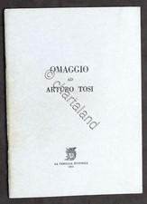 E. Milani - Omaggio ad Arturo Tosi - Famiglia Bustocca 1955 - Autografo di Tosi
