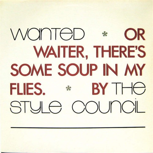 The style council wanted or - wanted,