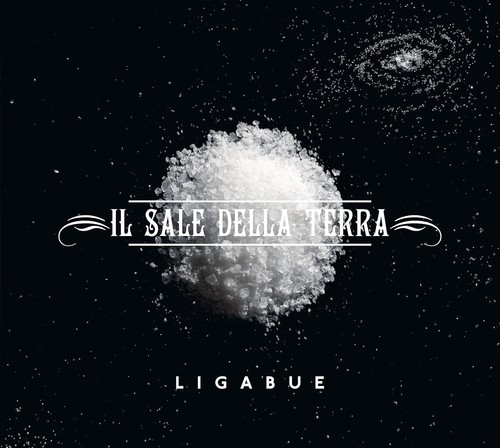 Ligabue il sale della - il,