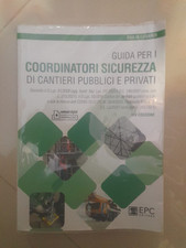 9788892881457 Guida per i coordinatori sicurezza di cantieri pub... L. 165/2021)