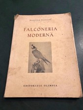 raro-Caccia Ornitologia-Francesco Pestellini-Falconeria Moderna -20 maggio 1941
