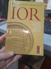 Francesco Anfossi, Ior, Luci E