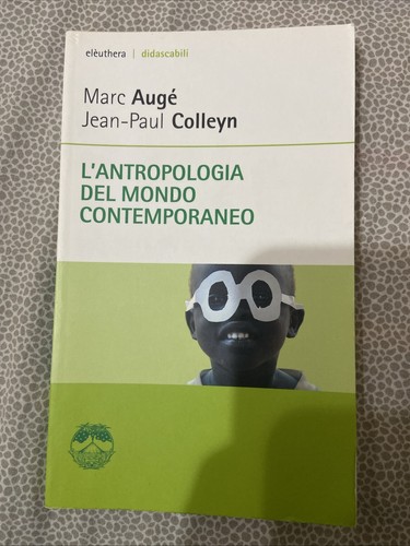Antropologia del mondo - l'antropologia,