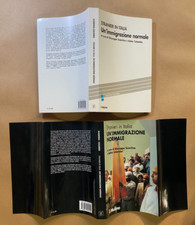 SCIORTINO COLOMBO - UN'IMMIGRAZIONE NORMALE il Mulino (2003) Libro Stranieri ITA