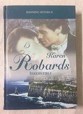 Irresistible von ROBARDS