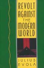 Revolt Against the Modern