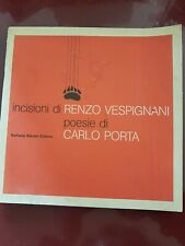 INCISIONI DI RENZO VESPIGNANI.POESIE DI CARLO PORTA