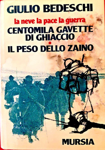 Giulio bedeschi centomila - giulio,