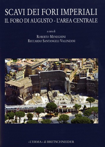 Scavi dei fori imperiali il - dei,