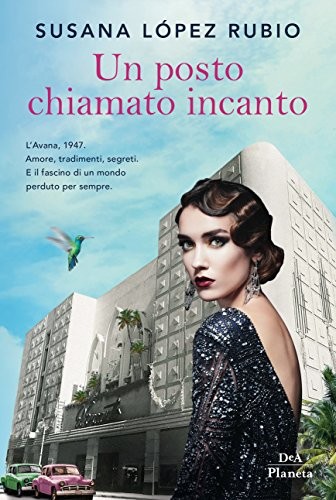 Posto chiamato incanto rubio - posto,