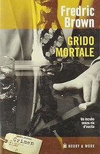Grido mortale Brown, Fredric and Negherbon, Cinzia