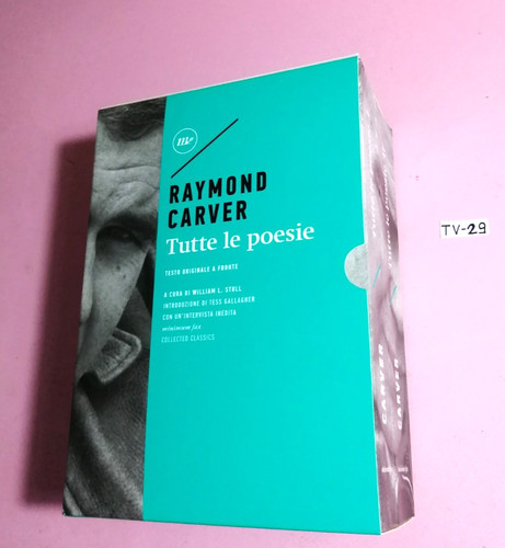 Raymond carver tutte - raymond, le