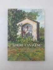 Torre Canavese. Piloni votivi