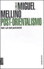 Post-orientalismo. Said e gli