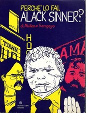 Perchè lo fai ALACK SINNER? Ed. Milano Libri (1976)