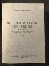 Ricordi militari del Friuli